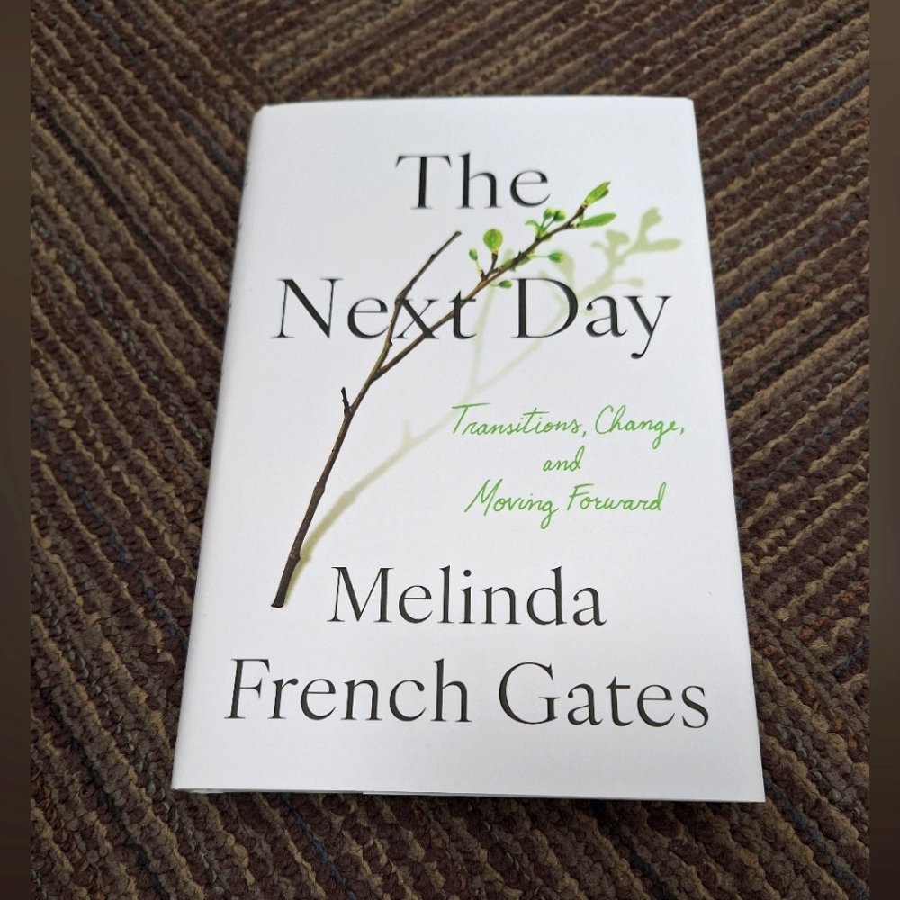 The Next Day Book by Melinda Gates NEW